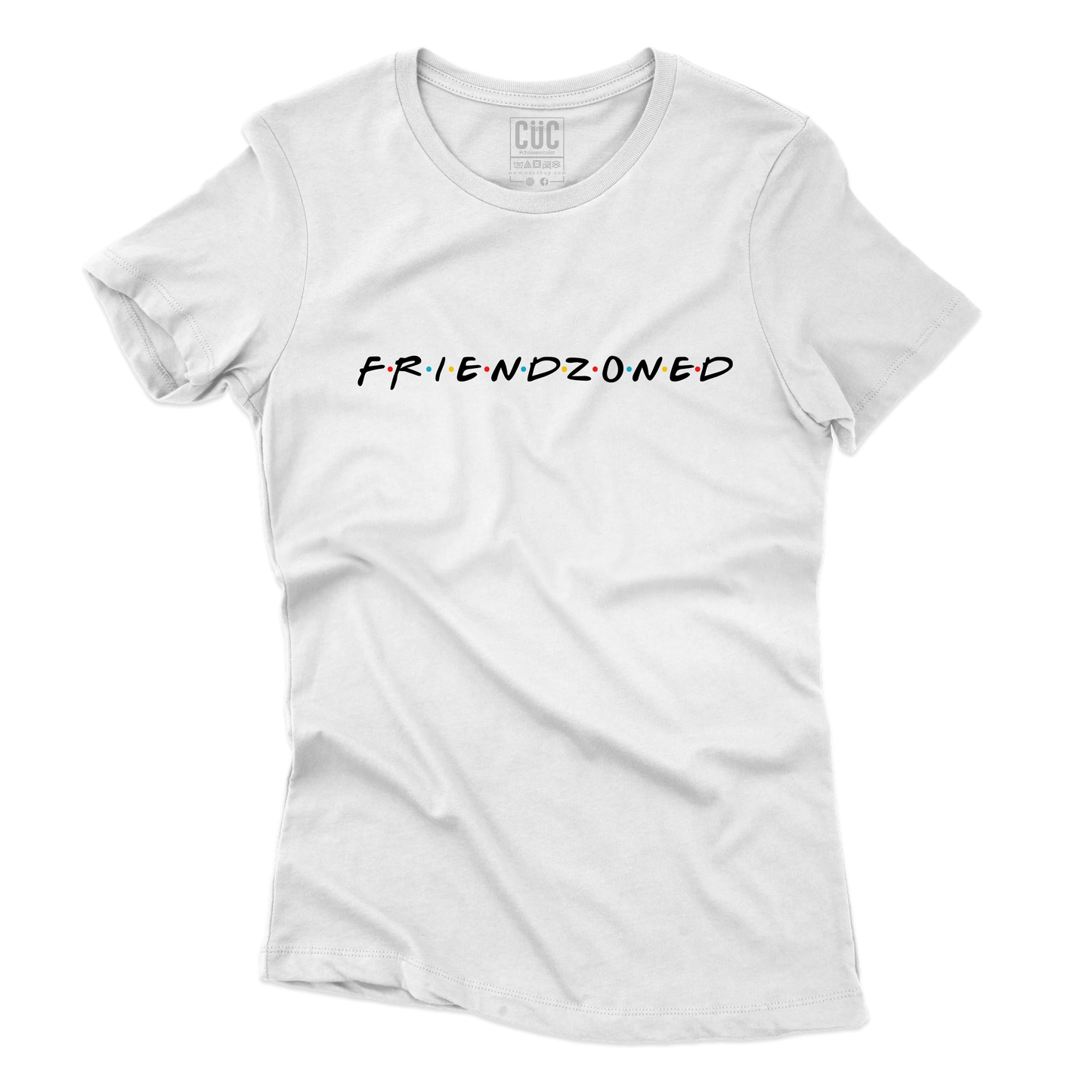 CUC T-SHIRT SAN VALENTINO FRIENDZONED -  #chooseurcolor