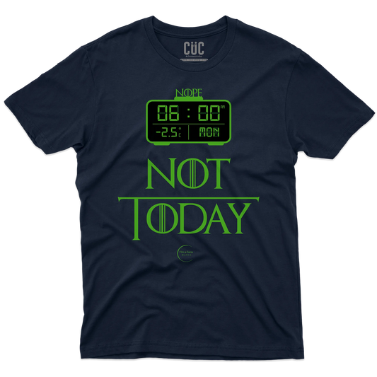 CUC T-SHIRT FILM E SERIE MANIA - NOPE NOT TODAY GAME OF THRONES - SERIE TV #chooseurcolor