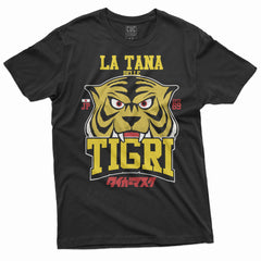 CUC T-Shirt LA TANA DELLE TIGRI -  tigerman L'uomo tigre - Wrestling - Gym  #chooseurcolor