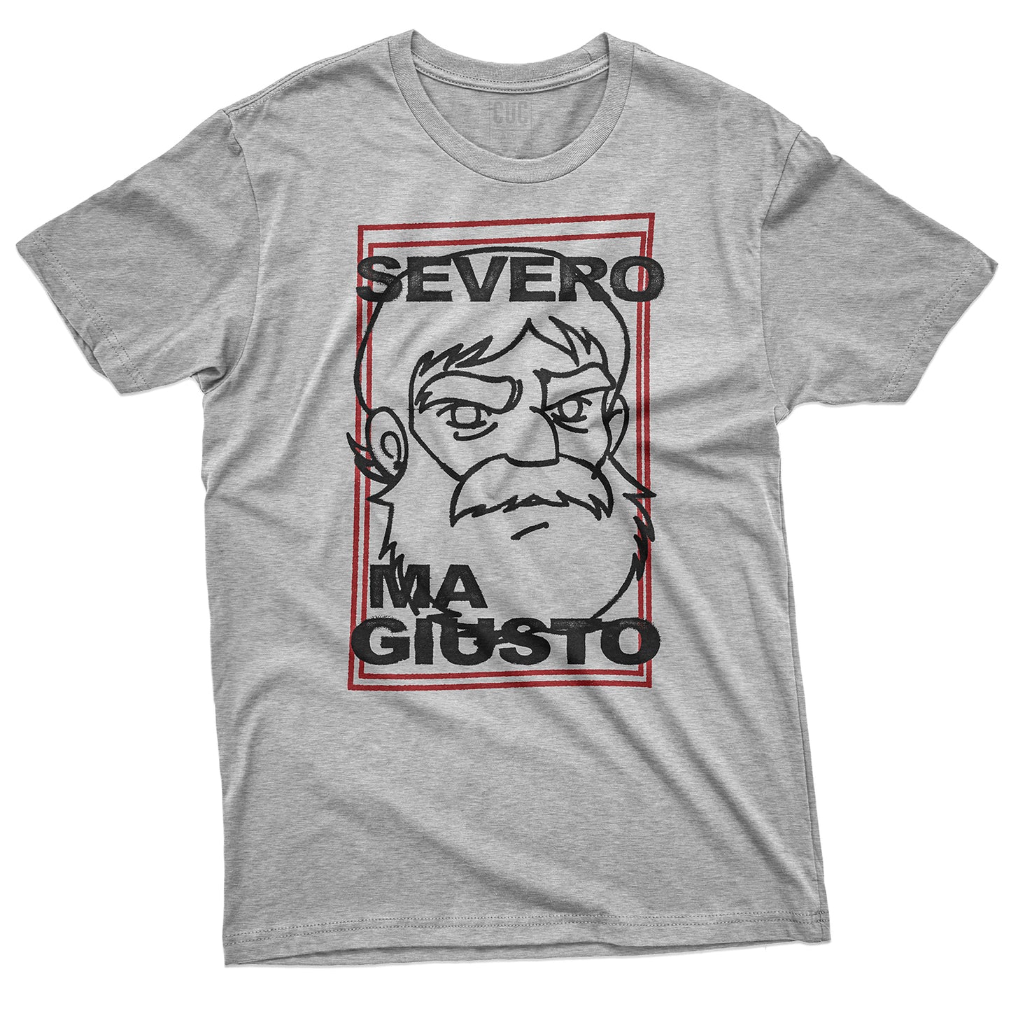 CUC T-Shirt SEVERO MA GIUSTO - Nonno Heidi - Cartoon #chooseurcolor