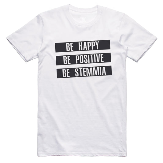 T-Shirt Be Happy Be Stemmia - Meme - Choose ur Color - CUC chooseurcolor